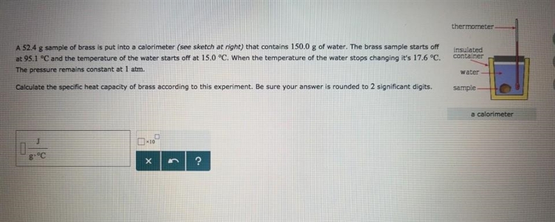 A sample of brass is put into a calorimeter (see sketch at right) that contains of-example-1