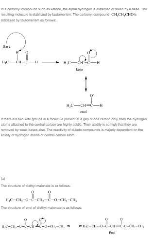 A. Only a small amount (less than 0.01%) of the enol form of diethyl malonate is present-example-1