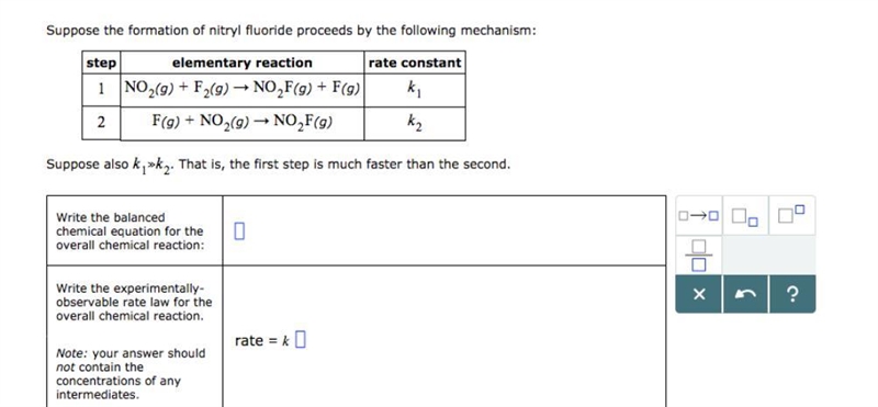 Suppose the formation of nitryl fluoride proceeds by the following mechanism: step-example-1