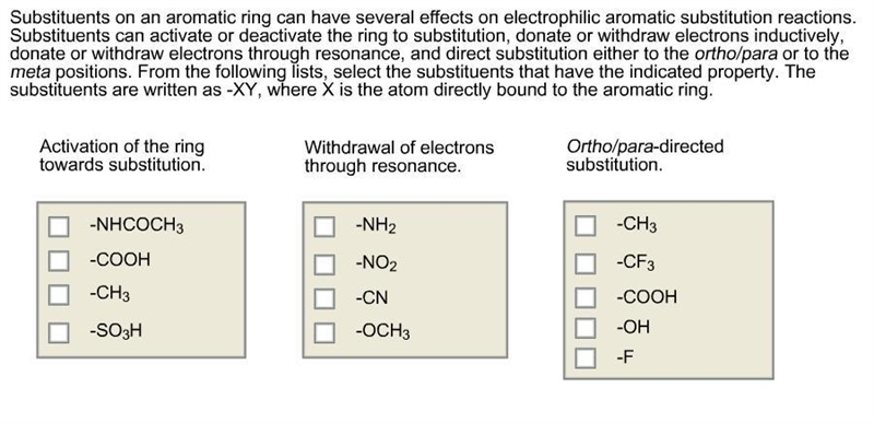 Substituents on an aromatic ring can have several effects on electrophilic aromatic-example-1