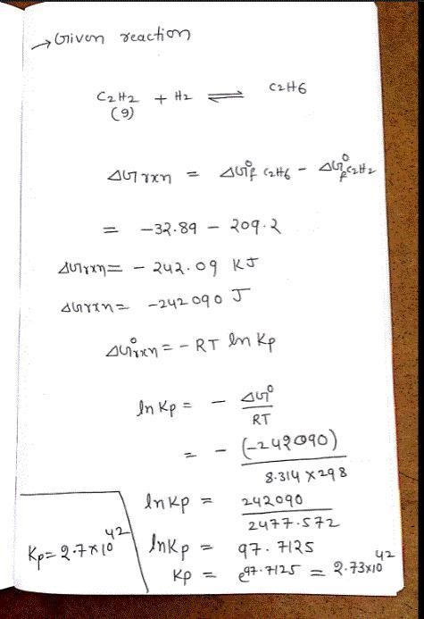 Acetylene, \rm C_2H_2, can be converted to ethane, \rm C_2H_6, by a process known-example-1