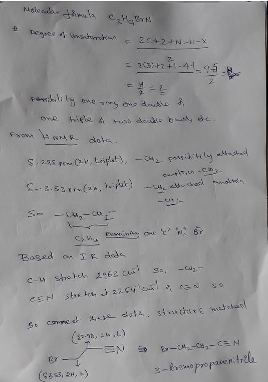 Deduce the identity of the following compound from the spectral data given. C3H4BrN-example-1