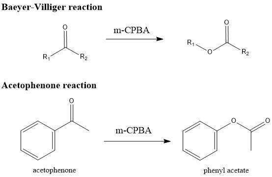 Bayer Villiger Provide a balanced chemical equation of the reaction performed in this-example-1