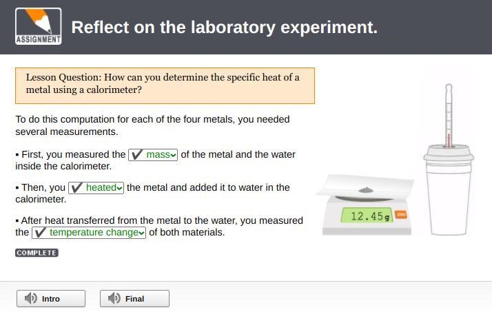 Lesson Question: How can you determine the specific heat of a metal using a calorimeter-example-1