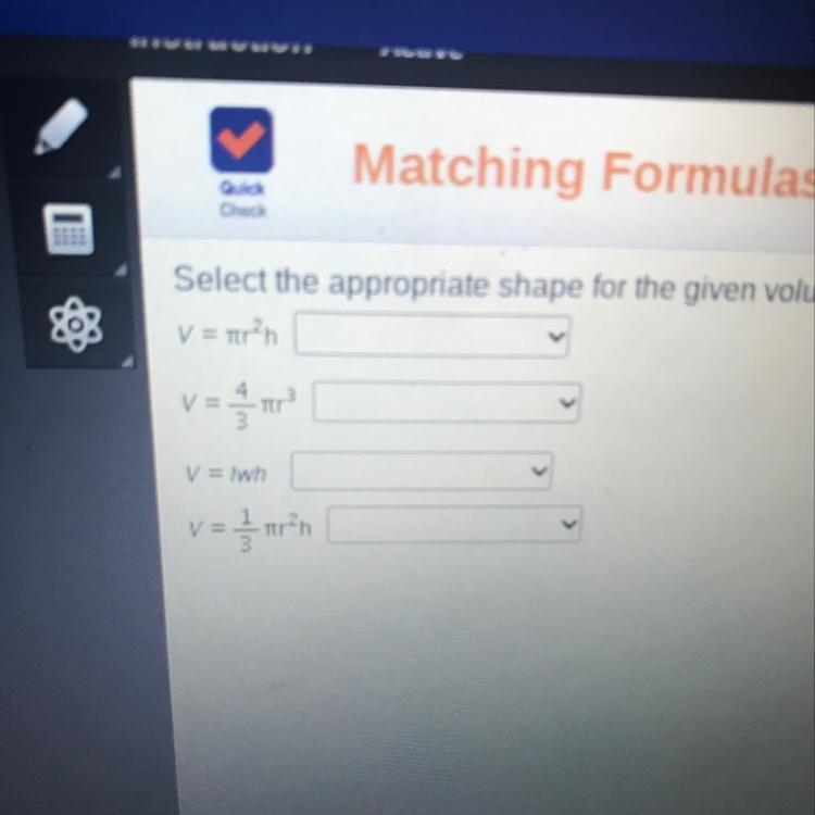 Select the appropriate shape for the given volume formula-example-1