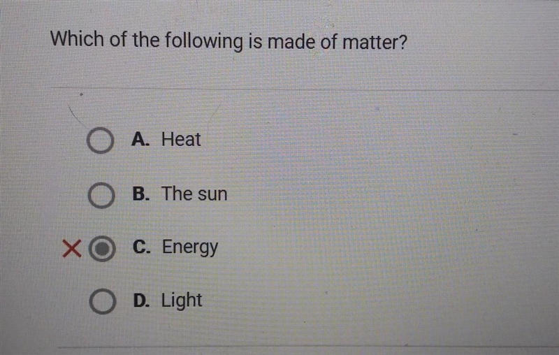 Which of the following is made of matter?​-example-1