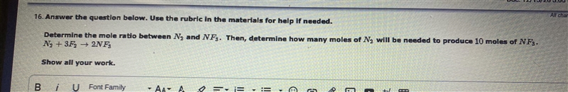 Determine the mole ratio between N2 and NF3. Question is below..-example-1