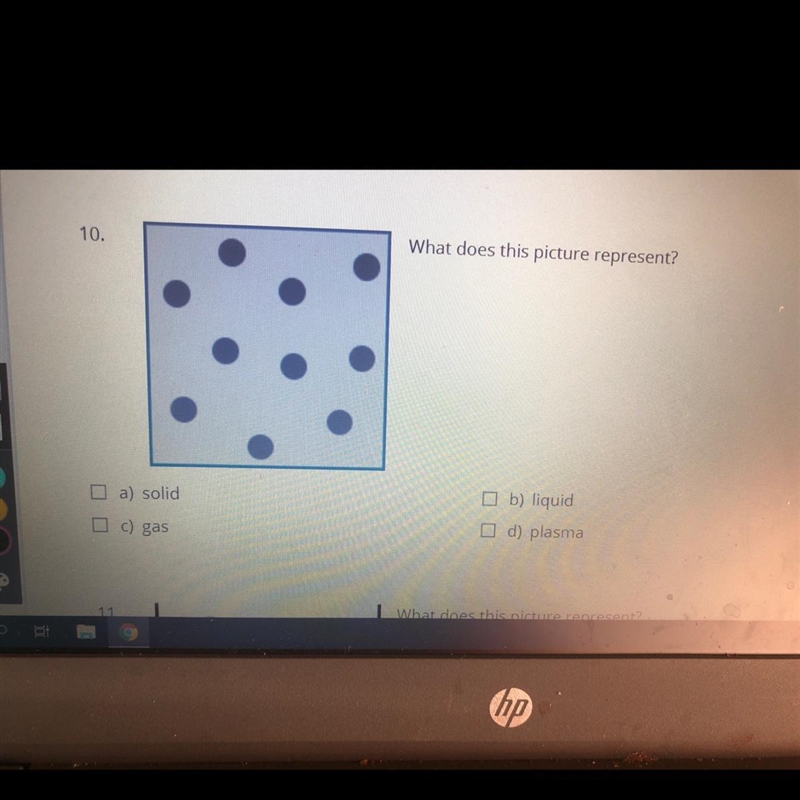 What does this picture represent solid gas liquid or plasma-example-1