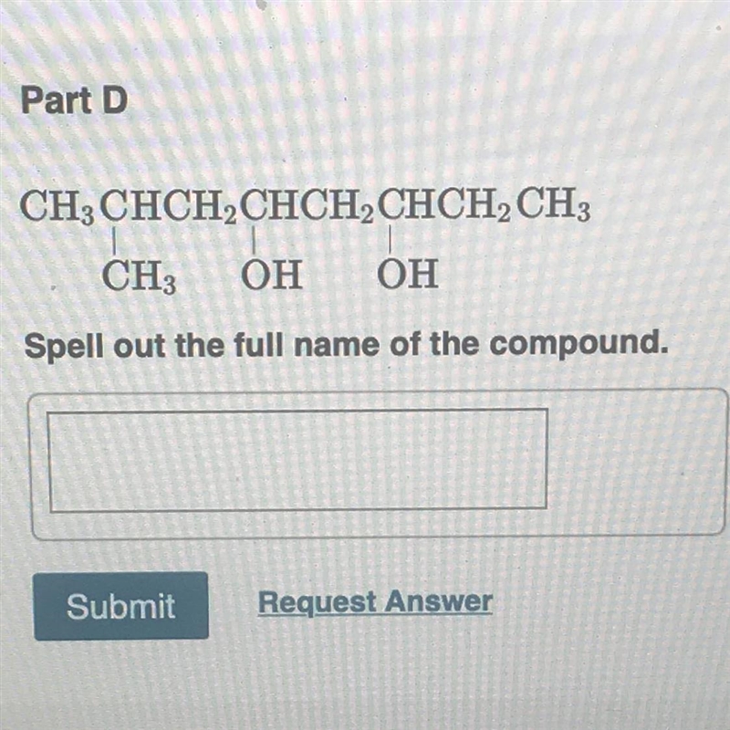 CH3CHCH2CHCH2CHCH2CH3 CH3 ОН ОН Spell out the full name of the compound.-example-1