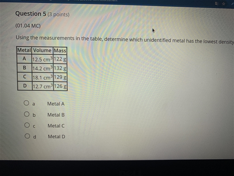 Using the measurements in the table, determine which undefined metal has the lowest-example-1