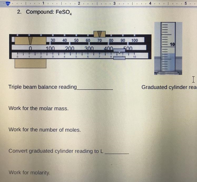 I Graduated cylinder reading Triple beam balance reading, Work for the molar mass-example-1