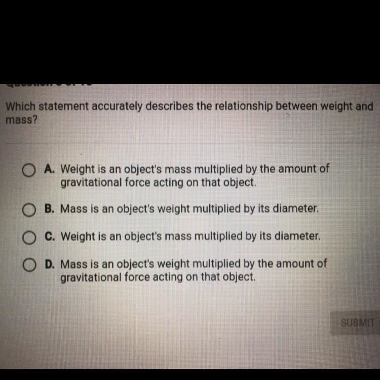 Please help!!!Which statement accurately describes relationship between weight and-example-1