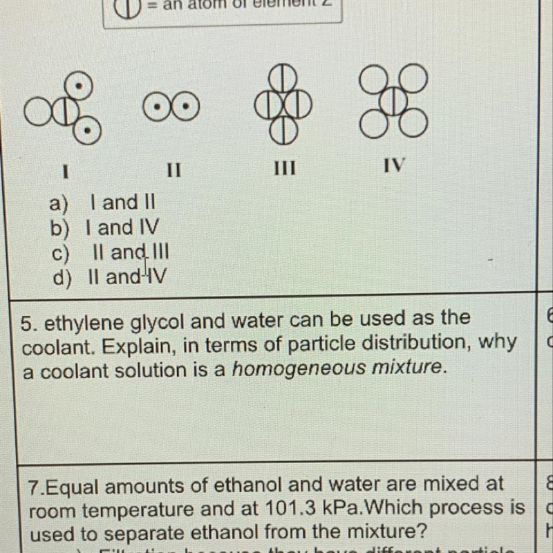 Can you guys help me answer question 5 on homogeneous mixture tysm-example-1