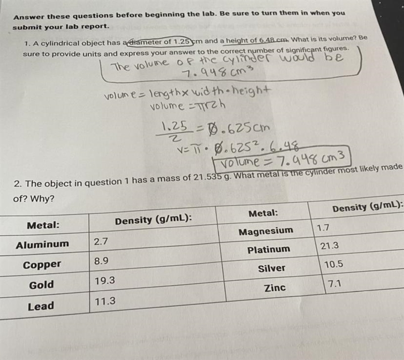 the object in question 1 has a mass of 21.535g. what metal is the cylinder most likely-example-1