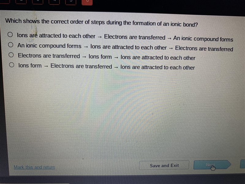 Which shows the correct order of stelps during the formation of an ionic bond-example-1