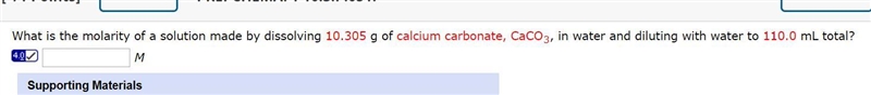 What is the molarity of a solution made by dissolving 10.305 g of calcium carbonate-example-1