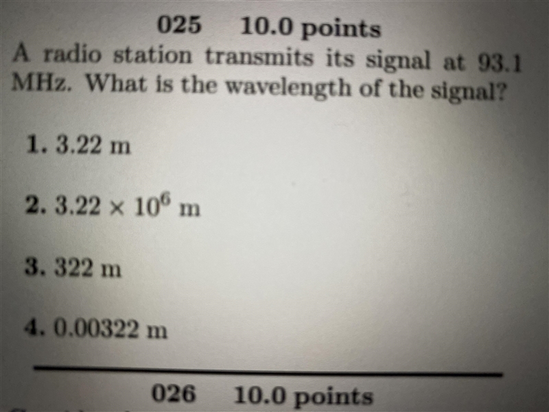 Help!!! A radio station transmits its signal at 93.1 MHz. What is the wavelength signal-example-1