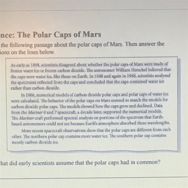 What did early scientists assume that the polar caps had in common?-example-1