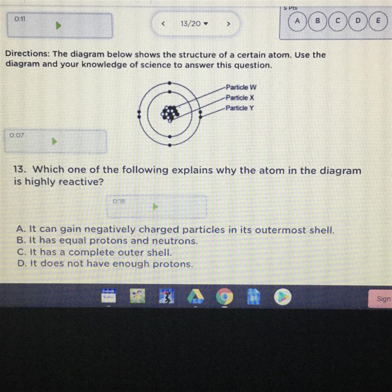 ANSWER PLEASE!! Which one of the following explains why the atom in the diagram is-example-1