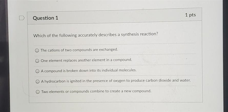 Which of the following accurately describes a synthesis reaction? ​-example-1