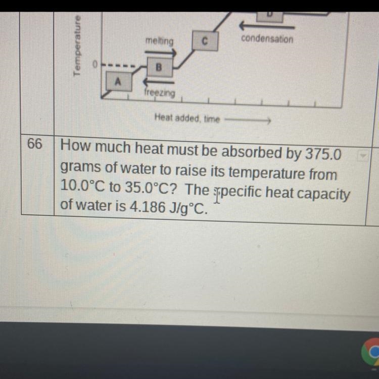 How much hear must be obsorberd by 375.0 grams of water to raise its temperature from-example-1