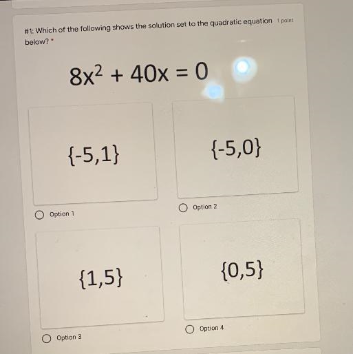 Which of the following shows the solution set to the quadratic equation 8x2+40x=0-example-1