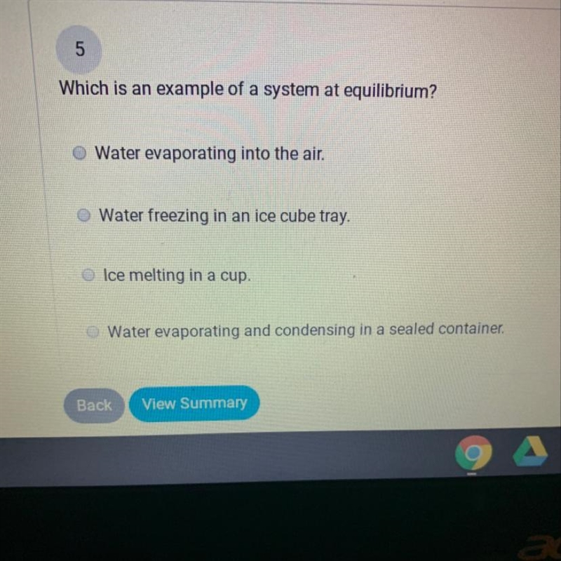 Which is an example of a system at equilibrium?-example-1