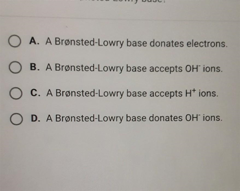 What is true of a brønsted-Lowry base?​-example-1