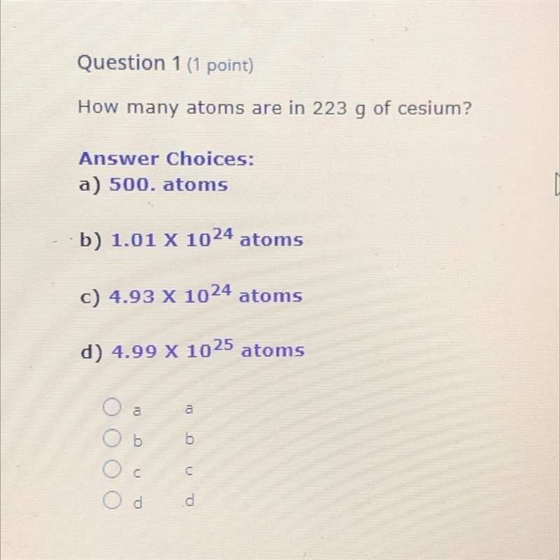 Question 1 (1 point) How many atoms are in 223 g of cesium?-example-1