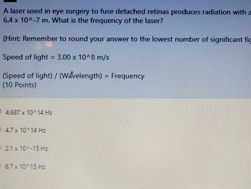 A laser used in eye surgery to fuse detached retinas produces radiation with a wavelength-example-1