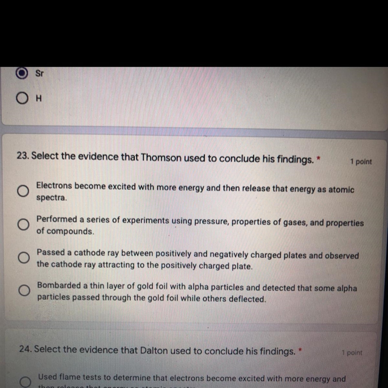 23. Select the evidence that Thomson used to conclude his findings. (a) Electrons-example-1