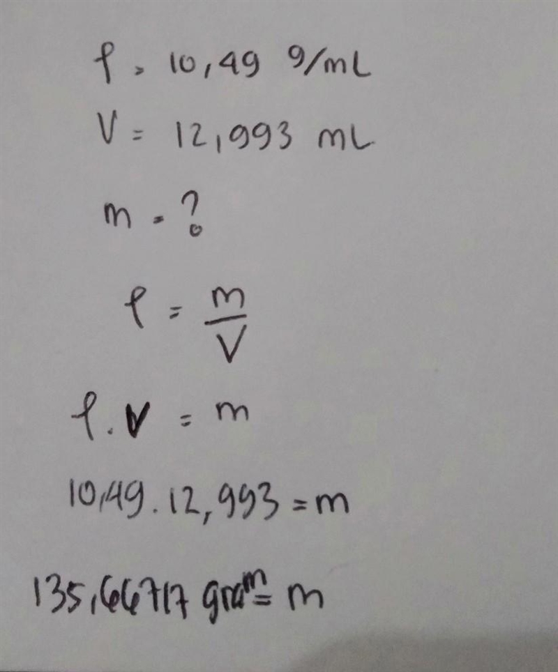 The density of silver is 10.49 g/mL. If a sample of pure silver has a volume of 12.993 mL-example-1