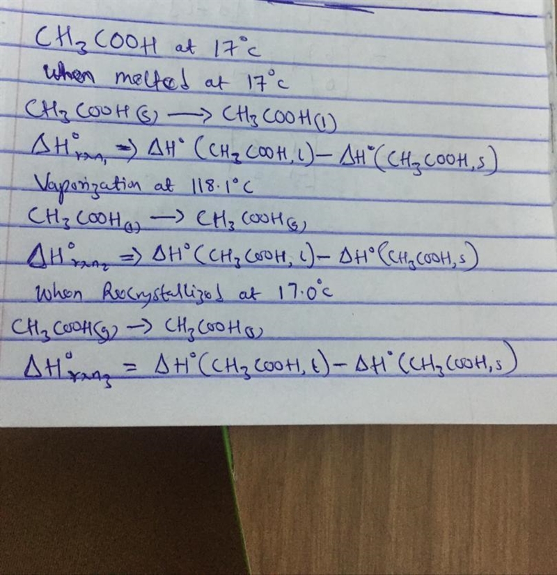 6.82 A 2.10-mole sample of crystalline acetic acid, ini- tially at 17.0°C, is allowed-example-1