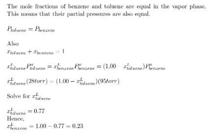 Benzene and toluene form ideal solutions. Consider a solution of benzene and toluene-example-1