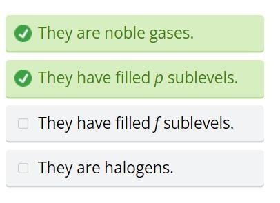 5. In which group of elements do most atoms have completely filled s and p velence-example-1