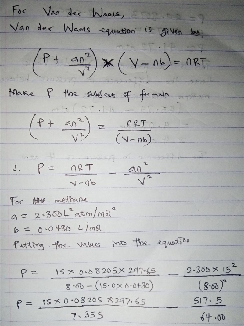 15.0 moles of gas are in a 8.00 LL tank at 24.5 ∘C∘C . Calculate the difference in-example-2