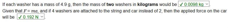 If each washer has a mass of 4.9 g, then the mass of two washers in kilograms would-example-1