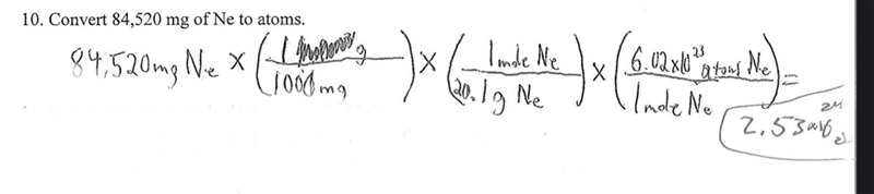 HELP !! Convert 84,520 g of Ne to atoms.-example-1