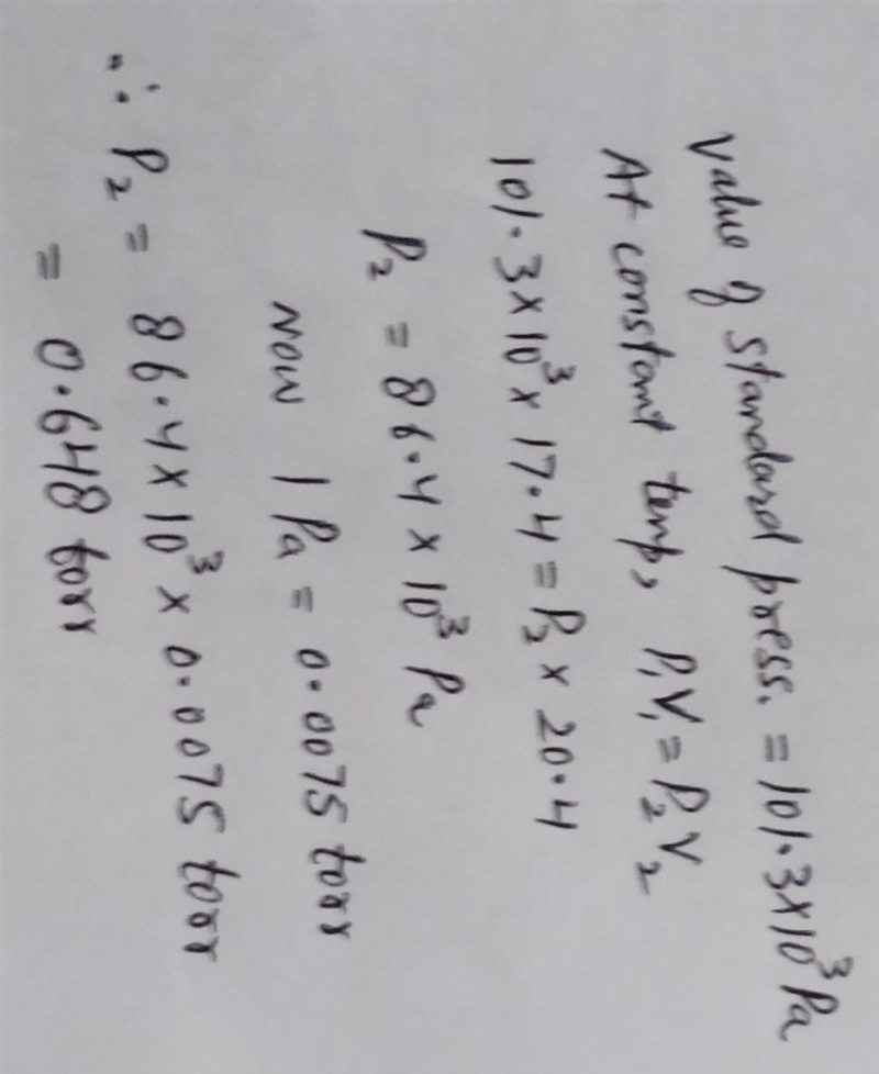 The volume a gas is 17.4L measure at STP.calculate its pressure in torr if the volume-example-1