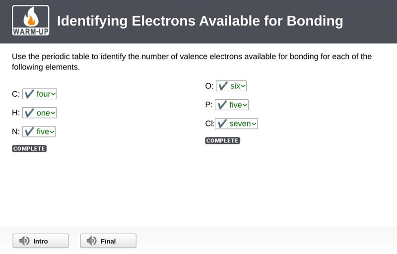 Use the periodic table to identify the number of valence electrons available for bonding-example-1