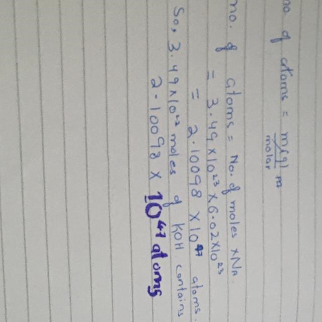 How many atoms is 3.49x1032 moles of KOH?-example-1