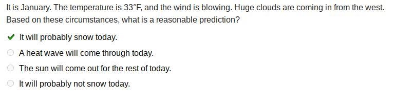 It is January. The temperature is 33°F, and the wind is blowing. Huge clouds are coming-example-1