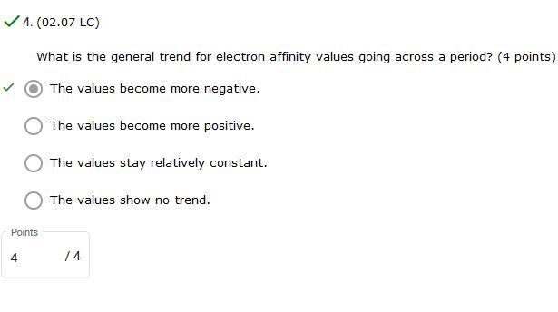 What is the general trend for electron affınity values going across a period? OThe-example-1