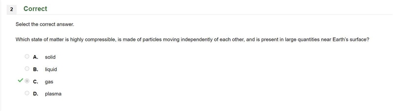 Select the correct answer. Which state of matter is highly compressible, is made of-example-1