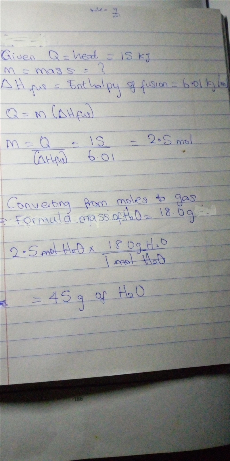 How much ice at 0°C could be melted by the addition of 15 kJ of heat? (ΔHfus = 6.01 kJ-example-1