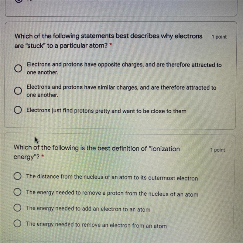 Which of the following statements best describes why electrons are “stuck" to-example-1