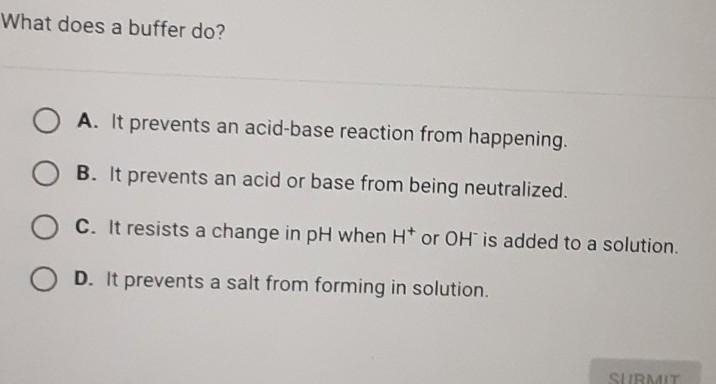 What does buffer do?? (Chemistry)​-example-1