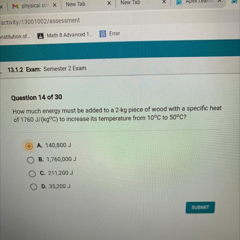 How much energy must be added to a 2-kg piece of wood with a specific heat of 1760 J-example-1