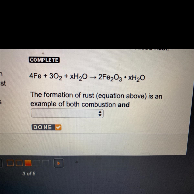 The formation of rust is an example of combustion and...-example-1