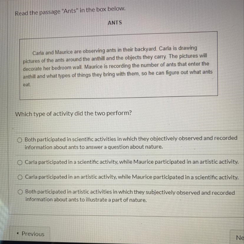 Read the passage "Ants" in the box below. ANTS Carla and Maurice are observing-example-1